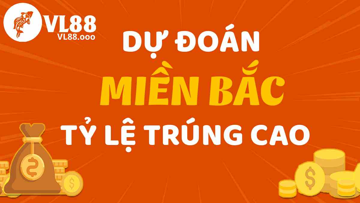 Giới thiệu dịch vụ dự đoán xổ số miền Bắc tại VL88